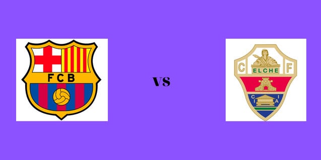 Soi kèo bóng đá 88FUN trận Barcelona vs Elche, 21:15