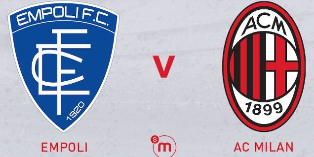 Soi keo bong da tran Empoli vs AC Milan, 01:45