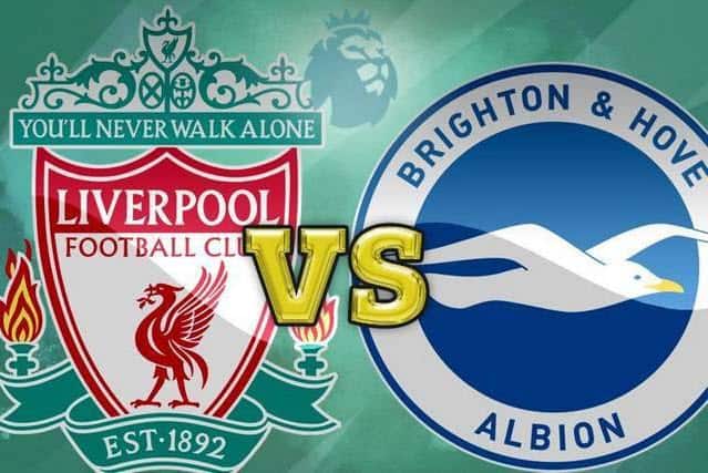 Soi kèo bóng đá 88FUN trận Liverpool vs Brighton, 21:00