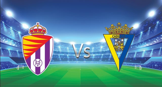 Soi kèo bóng đá 88FUN trận Valladolid vs Cadiz CF, 02:00