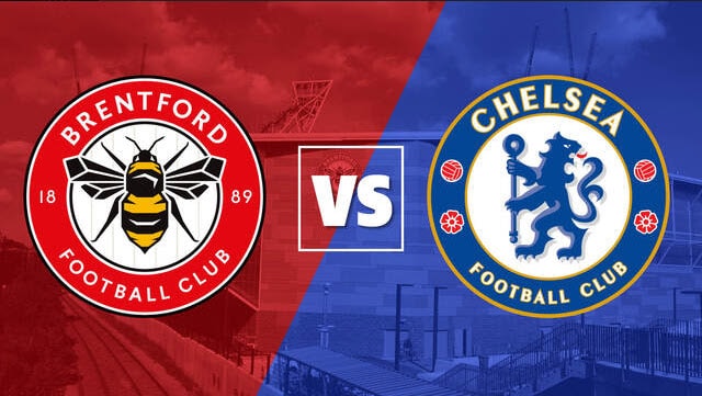 Soi kèo bóng đá 88FUN trận Brentford vs Chelsea, 01:30