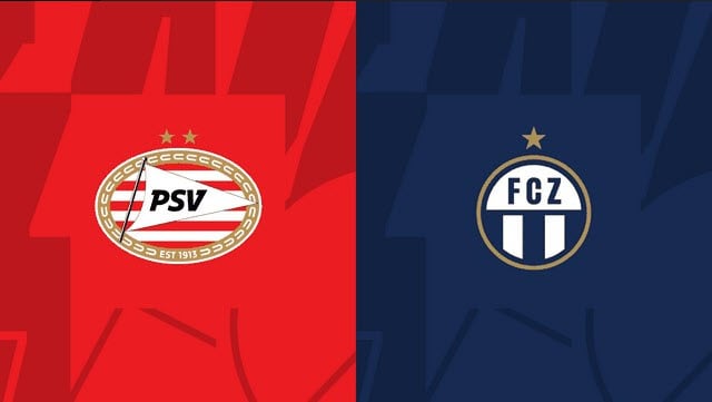 Soi kèo bóng đá 88FUN trận PSV vs Zurich, 02:00